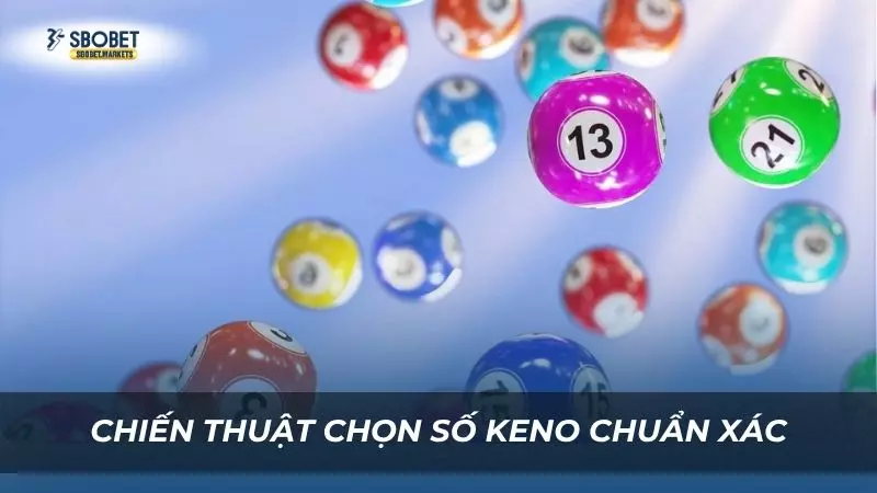 Chiến lược chọn số không chỉ đơn thuần dựa vào may mắn 