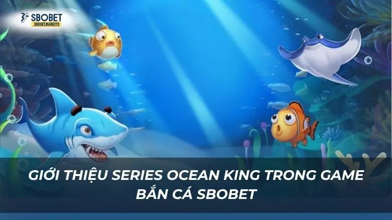 Sơ lược thông tin về trò bắn cá siêu hot trong năm 2025